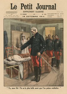 Gå, min søn, du har fået den smukkeste død, end man kan ønske, forsideillustration fra Le Petit Journal, supplement illustre, 18. oktober 1914