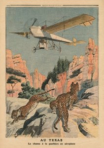 Jagt på pantere fra en flyvemaskine i Texas, illustration fra "Le Petit Journal", supplement illustre, 17. december 1911