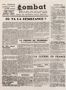 Journal COMBAT - nummer 54 - februar 1944 - organ for de forenede modstandsbevægelser. (hemmelig avis) - Hvor vil modstanden tage hen af French School
