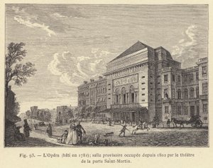 Operaen, bygget i 1781, midlertidigt lokale besat siden 1802 af teatret ved Porte Saint-Martin (gravering) af French School
