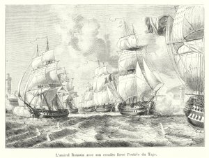 Admiral Roussin med sin eskadron tvinger indrejsen til Tejo af French School