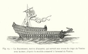 Bucentaure, ceremonielle skib, som tjente ved brylluppet af Dogen af ​​Venedig med havet; efter modellen opbevaret i Venedigs arsenal (gravering) af French School