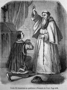 Ludvig XI beder om hans helbredelse af François de Paule - i "Histoire de France" af L.-P. Anquetil af French School