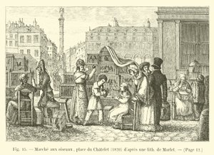 Fuglevandring, place du Chatelet, 1820, efter en lith af Marlet af French School