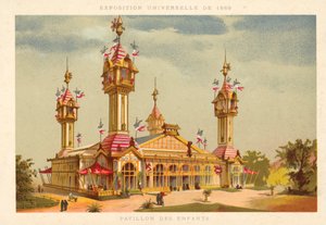Børnepavillonen, Verdensudstilling 1889, Paris af French School