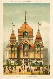 Pavillonen for de franske kolonier, Exposition Universelle 1889, Paris af French School