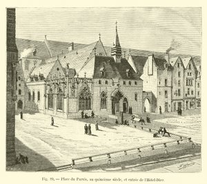 Place du Parvis, i det femtende århundrede, og indgangen til Hôtel-Dieu af French School