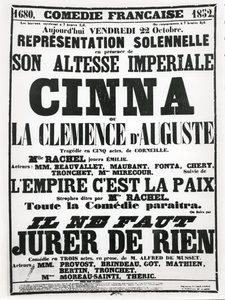 Plakat, der reklamerer for en forestilling på Comédie-Française den 22. oktober 1852 af Corneilles tragedie, Cinna, efterfulgt af en recitation af digtet LEmpire Cest La Paix og en forestilling af Alfred de Musse