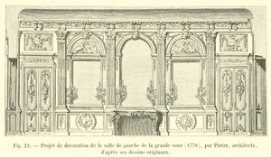 Projekt til udsmykning af det venstre rum i den store gård, 1778, af Pietre, arkitekt, efter hans originale tegninger af French School