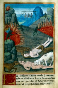 Tyve og plyndrere bliver straffet i Helvede, hvor de bliver hængt, brændt og fortæret af hunde. Miniature fra "Le Tresor de Sapience" af Jean Gerson (1363-1429) 15. århundrede Chantilly, Musee Conde af French School
