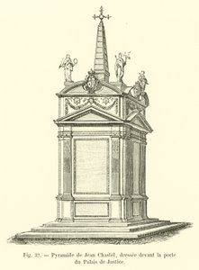 Jean Chastels pyramide, rejst foran døren til Palais de Justice af French School