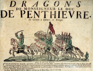 Rekrutteringsplakat af et regiment af drager af Monsignor hertugen af Penthievre. 1700-tallet. Paris, Musee de l