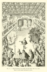 Opførelse af en ballet for Henri III og hans hof, i Louvres øverste rum, 1582 af French School