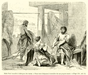 Saint Paul arbejder på at lave telte, "Vi bliver trætte af at arbejde med vores egne hænder" (gravering) af French School