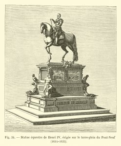Rytterstatue af Henri IV, rejst på dæmningen af ​​Pont-Neuf, 1614-1635 af French School