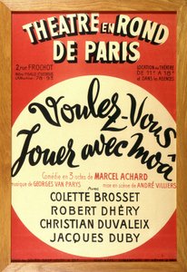 Teaterstykket "" Vil du lege med moâ? "" af Marcel Achard på teatret i cirkler af Paris. af French School