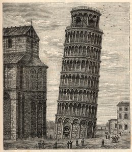 Tower of Pisa - Torre di Pisa - Tour de Pisa - Indgravering i "" Videnskaber bragt til alles rist - Populær fysik og kemi" af Alexis Clerc - Slutningen af det 19. århundrede - Privat samling af French School