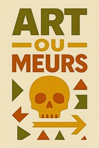 Art or Die-French, 2024 (akryl på lærred)