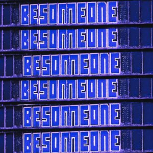 Be Someone, 2023 (Akryl på lærred) af George Rosaly