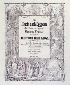 Frontispice af musikpartitur af den tyske udgave af "" Flugten ind i Egypten, opus 25"" ouverture af den franske romantiske komponist Hector Berlioz af German School