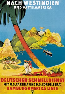 Plakat, der annoncerer Hamburg-Amerika Linie-ruter til Vestindien og Mellemamerika