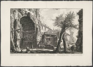 Boog van Titus i Rom Udsigt over Titusbuen (titel på objekt) Gezichten op Rom (serietitel) Udsigt over Rom designet og indgraveret af Giambattista Piranesi-arkitekten Ve (nez) iano (serietitel) af Giovanni-Battista Piranesi