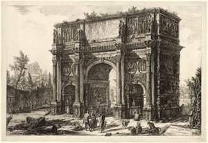 Udsigt over Konstantins bue, fra udsigt over Rom af Giovanni-Battista Piranesi