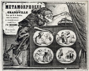 Litteratur. The Daily Metamorphosis, af karikaturtegneren Jean Jacques Grandville. Plakat, Frankrig af Grandville