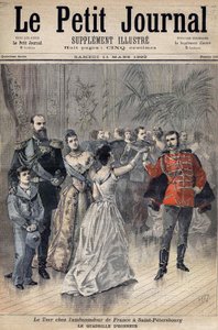 Zar Alexander III hos Frankrigs Ambassadør Greven af Montebello i Sankt Petersborg i 1893. Æres gitter. Forside til Le Petit Journal 1893 (gravering) af Henri Meyer