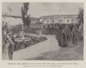 Hissning af det amerikanske flag over rådhuset i Santiago de Cuba af Henry Charles Seppings Wright