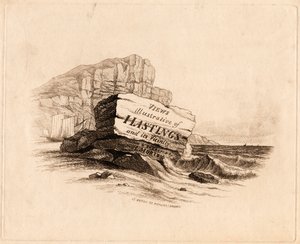 "Udsigter / illustrative af / Hastings / og dets nærhed / Tegnet og graveret / af H. Morton 15 Eaton St. Pimlico, London" [Titelside]
