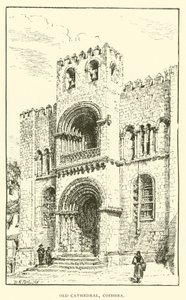 Gamle katedral, Coimbra (gravering) af Henry William Brewer