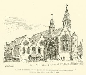 Det spanske hospital for Sankt Jakob af Compostella, Paris, restaureret, tid for Sankt Ignatius (gravering) af Henry William Brewer