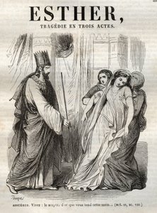 Scene fra Esther, tragedie af Jean Racine (1639Ð1699) - indgravering i "" Works of Jean Racine"" illustreret af Pauquet og opslag af Emile de La Bedolliere - 1851