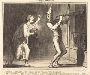 Adelaide...Adelaide...det forekommer mig, at jeg allerede kan se kometen komme!!... af Honoré Daumier