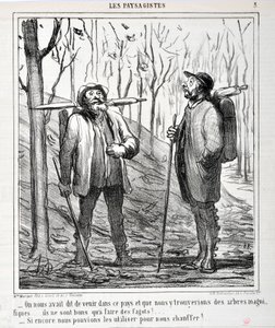 Kunstværk af Honore Daumier (1808-1879). Charivari er fra 1864: Serie LES LANDSAGISTS "- Vi fik at vide, at vi skulle komme til dette land, og at vi ville finde smukke træer... de er gode til at lave bål!... "Hvis vi kunne bruge dem til at opvarme os med!. af Honoré Daumier