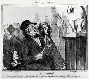 På verdensudstillingen: “” ao... chokerende! “” , fransk oversættelse: her er en marmordame, der har et meget let og uegnet kostume. Illustration d