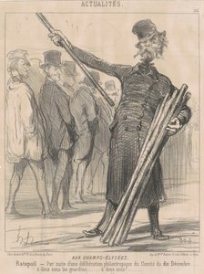 På Champs-Elysées, Ratapoil. Som et resultat af en filantropisk drøftelse [sic] i udvalget den tiende december ... to cents til klubben ... to cents ... af Honoré Daumier
