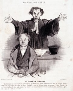 Tegnefilm om skilsmisser: Serie "" The Beautiful Days of Life"": "" En anmodning om separation..."". Gravering af Honore DAUMIER (1808-1879). Uddrag fra avisen "" Le Charivari"" 29. januar af Honoré Daumier