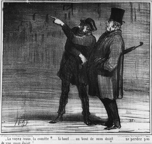 Ser du kometen? op... for enden af min finger... tab ikke min finger af syne!... , tegneserie af Honore Daumier (1808-1879). “Charivari” af Honoré Daumier
