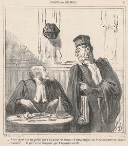 Din klient er en slyngel... af Honoré Daumier