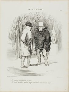 "- Det er koldt, hr. Galimard, det er koldt!... - Tillad mig at sige, at ved 8 grader er floderne og næserne frosne...", plade 39 fra Tout Ce Qu