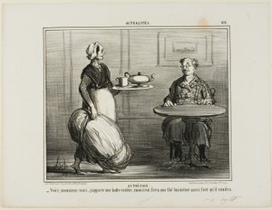 Urtete. "- Værsgo, monsieur, jeg tænkte, at jeg ville tage hele pakken med hø med, så du selv kan bestemme styrken af din te," siger tallerken 416 fra Actualités. af Honoré Victorin Daumier