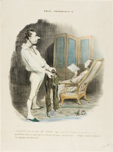 "Jeg er ligeglad med din Miss Sand, som forhindrer kvinder i at reparere bukser og stoppe sokker! ... Vi må genindføre skilsmisse eller undertrykke disse forfattere!", plade 6 fra Moeurs Conjugales af Honoré Victorin Daumier