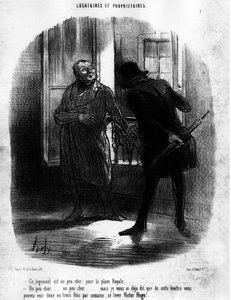 -Overnatningen er lidt dyr, for Place Royale (Place des Vosges)... Lidt dyrt... lidt dyrt... men jeg har allerede fortalt dig, at fra dette vindue kan du se to eller tre gange om ugen, stå op Victor Hugo!... , taget fra "Tenants et Prop af Honoré Daumier