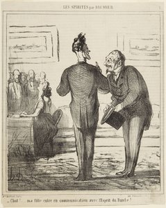 Stille...! Min datter kommer i forbindelse med Dantes ånd!, nummer 1 fra serien Spiritisterne fra Le Charivari af Honoré Daumier