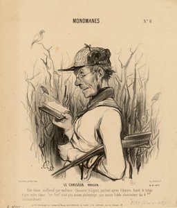 Monomane nr. 6: Den parisiske jæger. Et godmodigt, ganske ufarligt væsen... af Honoré Daumier