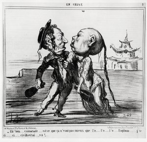 Anden opiumskrig (1856-1860), i 1858, indvilligede den kinesiske regering i at legalisere handelen med opium under fransk-britisk pres: "Eh! Nå, kammerat... Er det ikke bedre end o... l