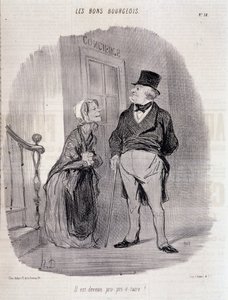 Den gode borgerlige: "Han er blevet pro-prie-taire!" - af Honore Daumier, i "" Le Charivari"" du 06/10/1846 af Honoré Daumier