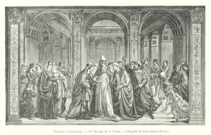 Domenico Ghirlandajo, Jomfruens bryllup, Santa Maria Novellas kapel (gravering) af Italian School